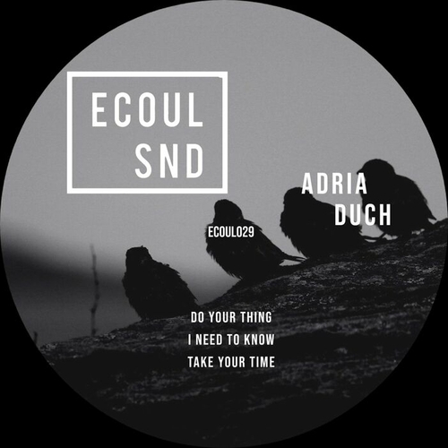 Adrià Duch - Do Your Thing [ECOUL029]